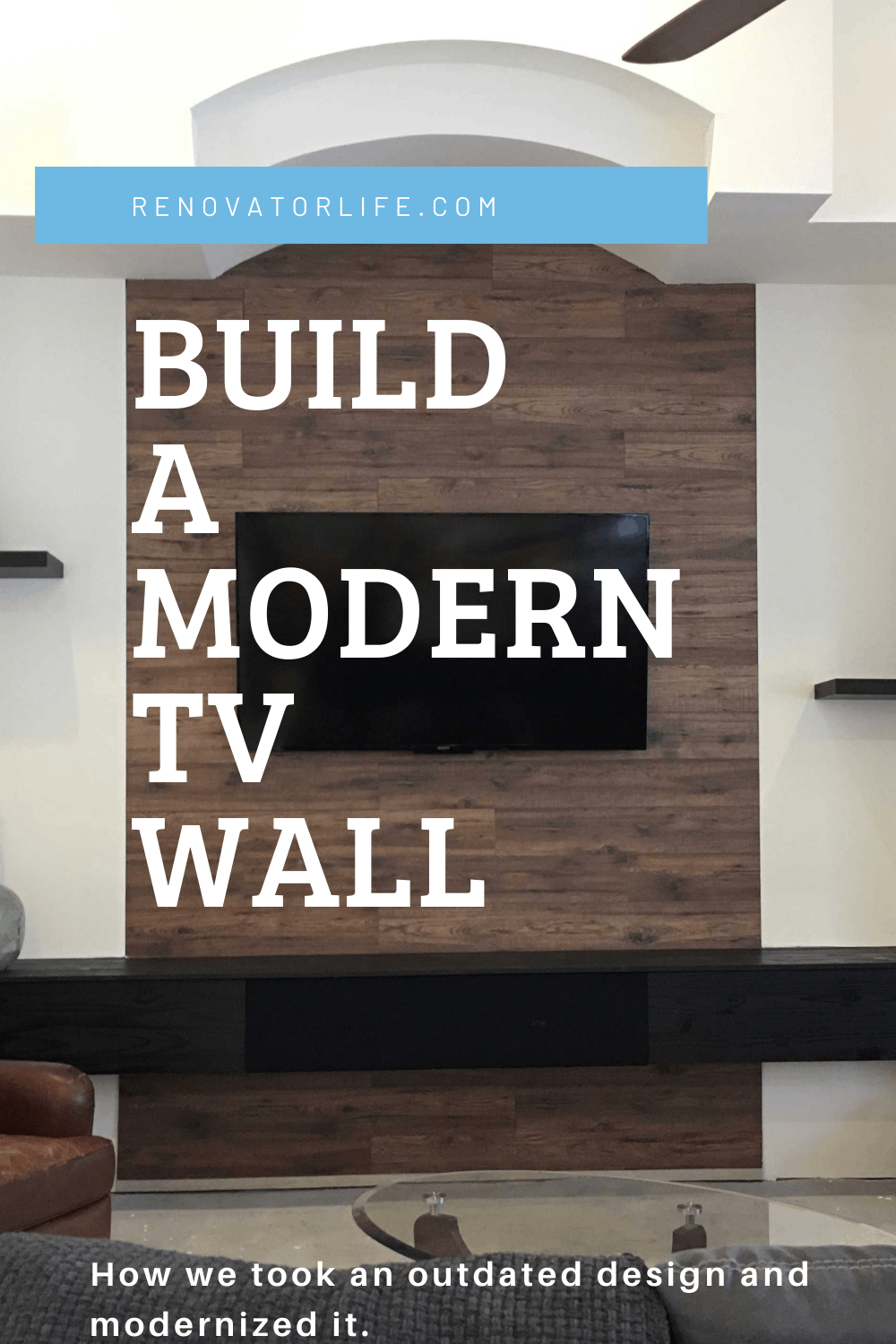 Build a modern tv wall