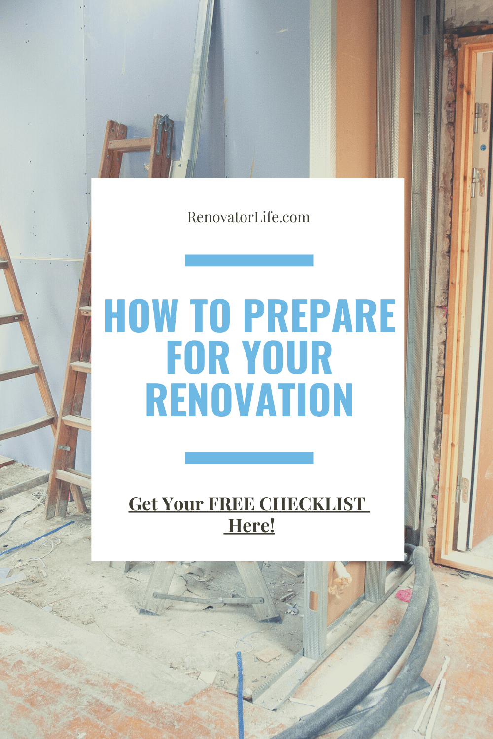 How to prepare for your renovation
