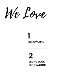 We love Renovating
