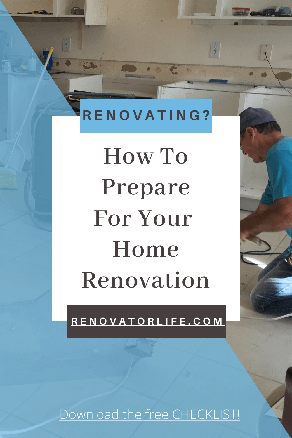 How to prepare for your home renovation